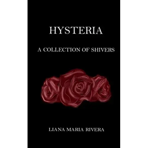 Hysteria: A Collection Of Shivers - Paperback 1
