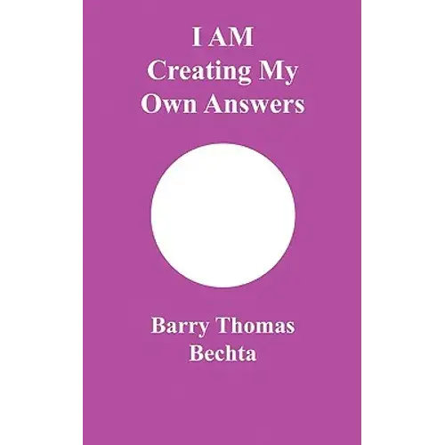 I Am Creating My Own Answers - Paperback 1