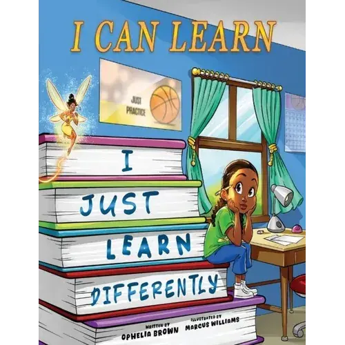 I Can Learn I Just Learn Differently - Paperback 1
