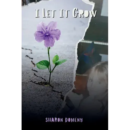 I Let It Grow - Paperback 1