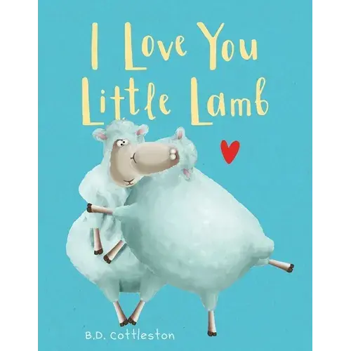 I Love You Little Lamb - Hardcover 1