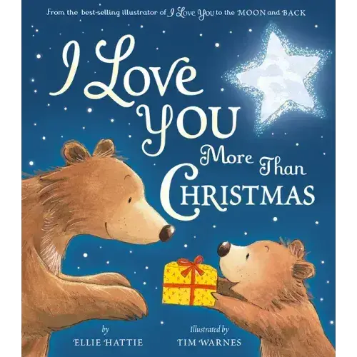 I Love You More Than Christmas - Hardcover 1