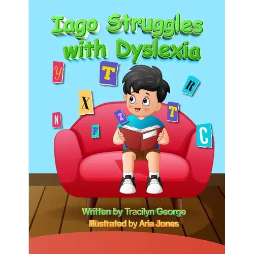 Iago Struggles With Dyslexia - Paperback 1