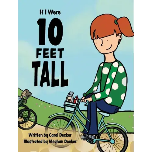 If I Were 10 Feet Tall - Hardcover 1