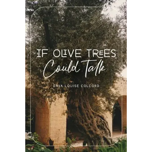 If Olive Trees Could Talk - Paperback 1