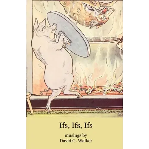 Ifs, Ifs, Ifs - Paperback 1