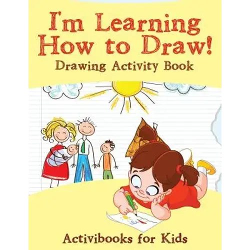 I'm Learning How To Draw! Drawing Activity Book - Paperback 1