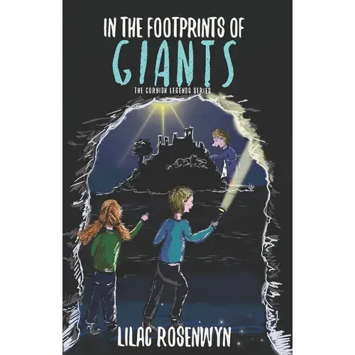 In The Footprints Of Giants: More Myths And Adventure In This Thrilling Second Instalment Of Sam's Adventures In Cornwall. - Paperback 1