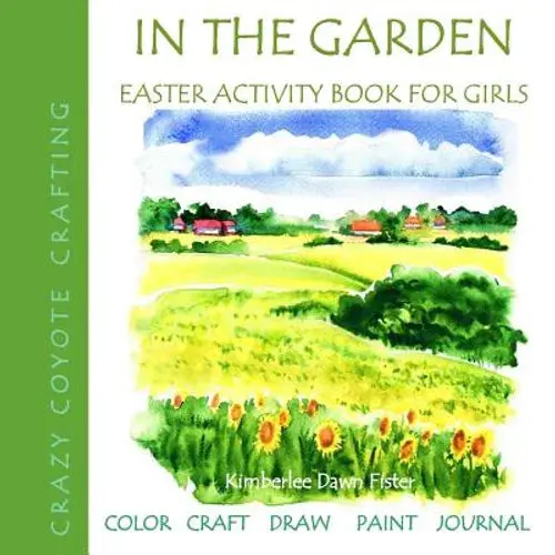 In The Garden: Easter Activity Book For Girls - Paperback 1