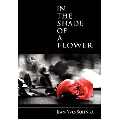 In The Shade Of A Flower - Paperback 1