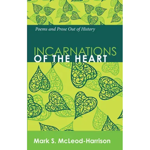 Incarnations Of The Heart - Paperback 1