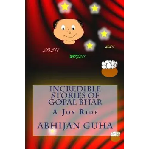 Incredible Stories Of Gopal Bhar: A Joy Ride - Paperback 1