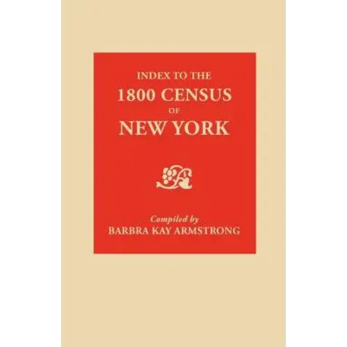 Index To The 1800 Census Of New York - Paperback 1