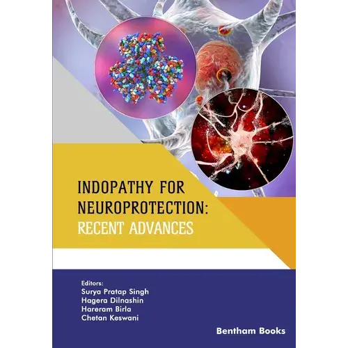 Indopathy For Neuroprotection: Recent Advances - Paperback 1