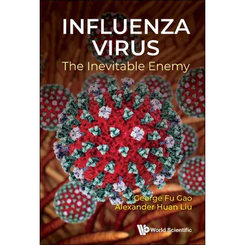 Influenza Virus: The Inevitable Enemy - Hardcover 1
