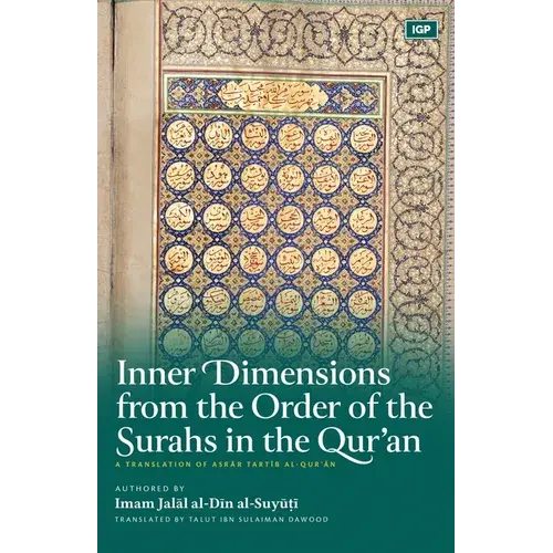 Inner Dimensions From The Order Of The Surahs In The Qur'an - Paperback 1