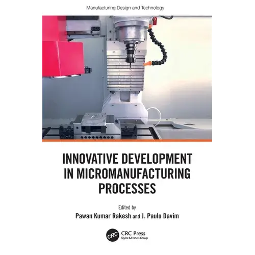 Innovative Development In Micromanufacturing Processes - Paperback 1