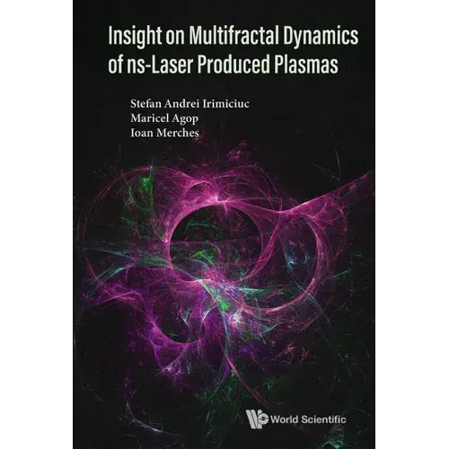 Insight On Multifractal Dynamics Of Ns-Laser Produced .. - Hardcover 1