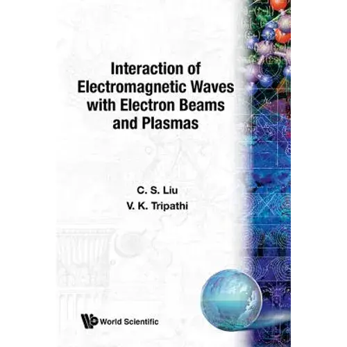 Interact Of Electromagnetic Waves ... - Hardcover 1