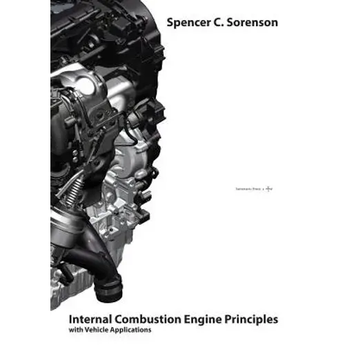 Internal Combustion Engine Principles - With Vehicle Applications - Paperback 1