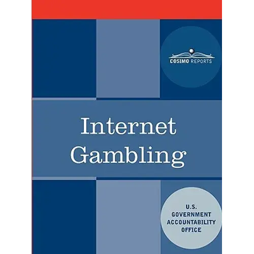 Internet Gambling: An Overview Of The Issues - Paperback 1