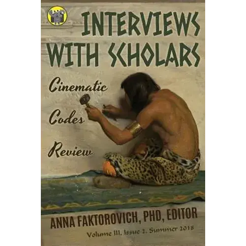 Interviews With Scholars: Issue 2: Summer 2018 - Paperback 1