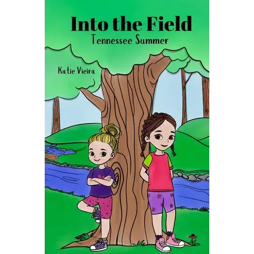 Into The Field: Tennessee Summer - Paperback 1