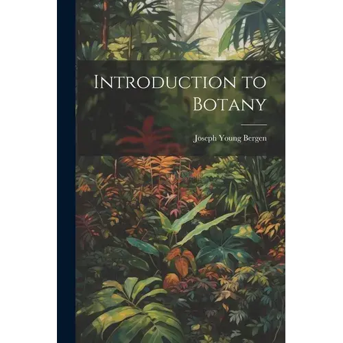 Introduction To Botany - Paperback 1