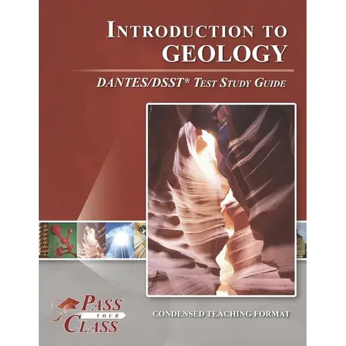 Introduction To Geology Dantes/Dsst Test Study Guide - Paperback 1