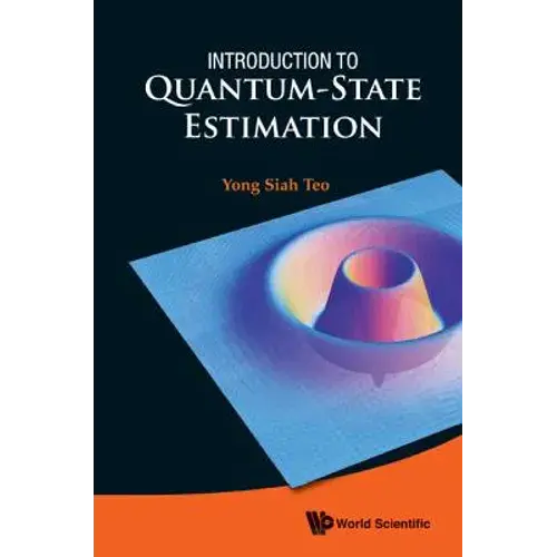 Introduction To Quantum-State Estimation - Paperback 1