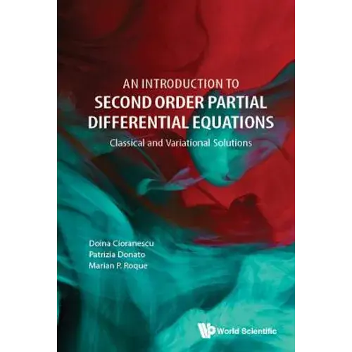 Introduction To Second Order Partial Differential Equations - Hardcover 1
