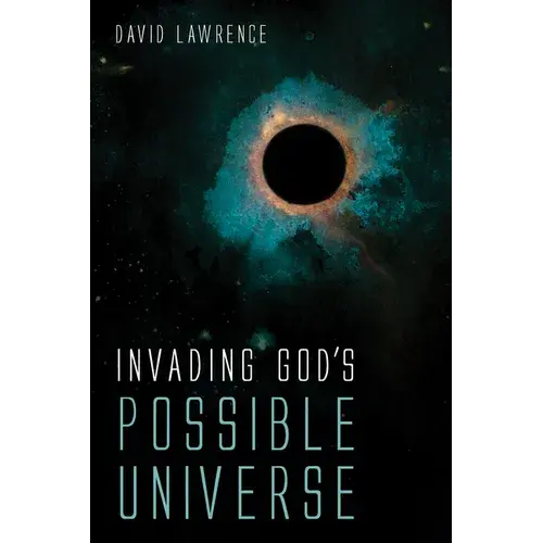 Invading God's Possible Universe - Paperback 1