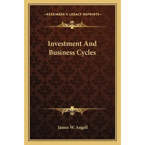 Investment And Business Cycles - Paperback 1