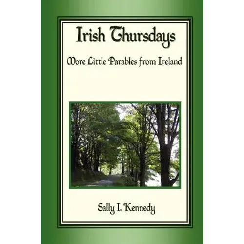 Irish Thursdays: More Little Parables From Ireland - Paperback 1