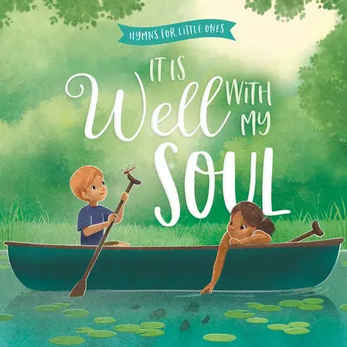 It Is Well With My Soul - Board Book 1