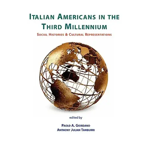 Italian Americans In The Third Millennium - Paperback 1