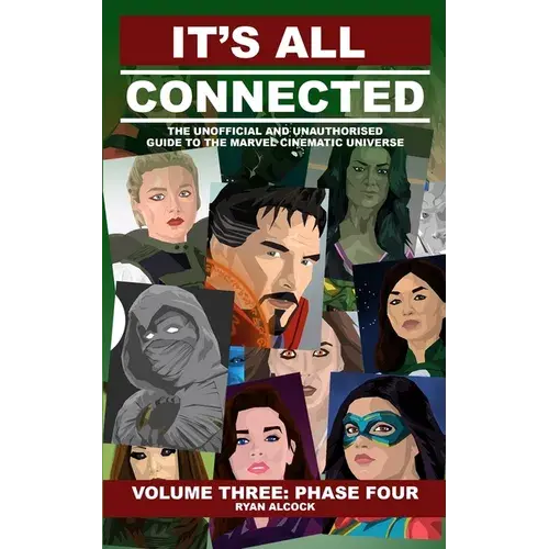 It's All Connected: Volume Three: Phase Four - Paperback 1