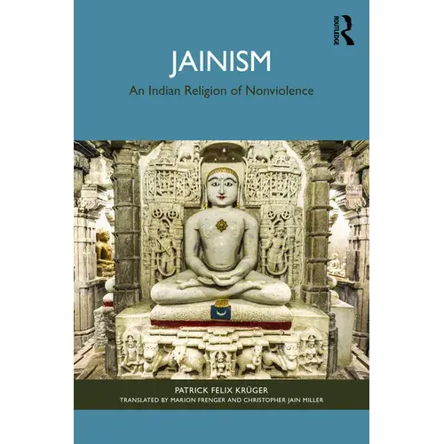 Jainism: An Indian Religion Of Nonviolence - Paperback 1