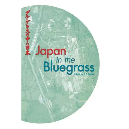 Japan And The Bluegrass - Hardcover 1