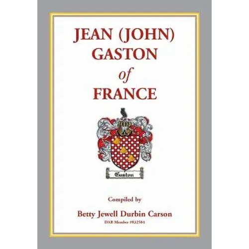 Jean (John) Gaston Of France - Paperback 1