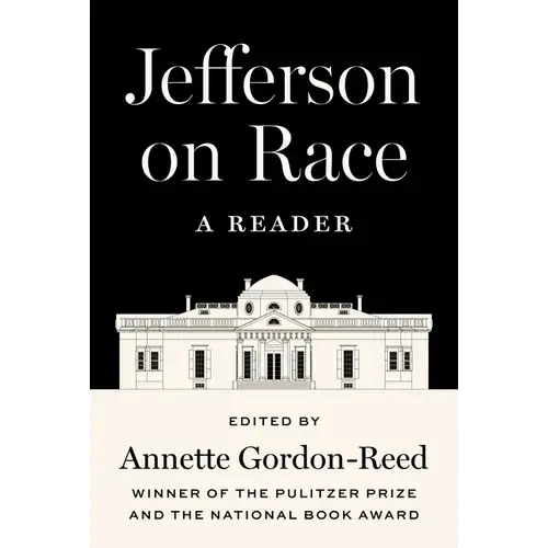 Jefferson On Race: A Reader - Hardcover 1