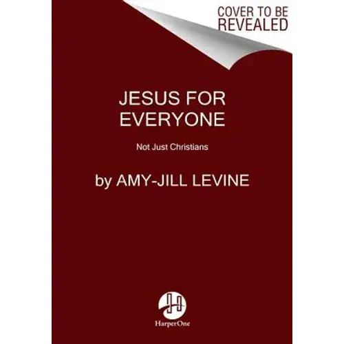 Jesus For Everyone: Not Just Christians - Hardcover 1