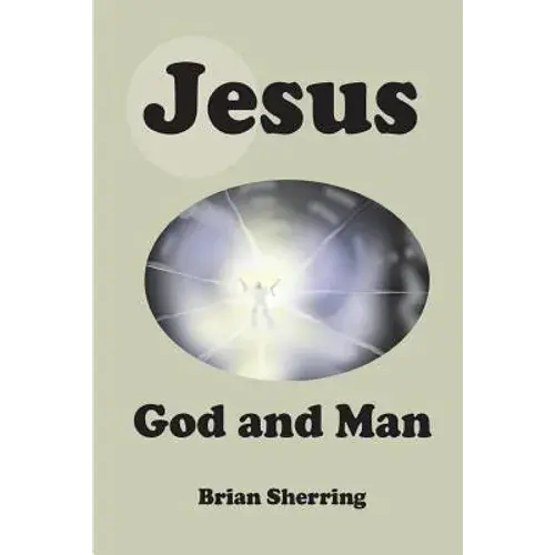 Jesus: God And Man - Paperback 1