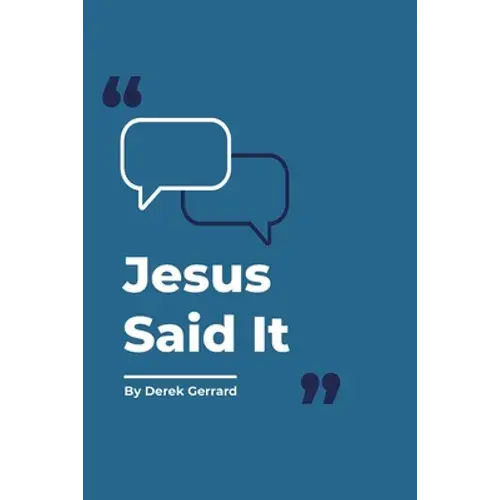 Jesus Said It - Paperback 1