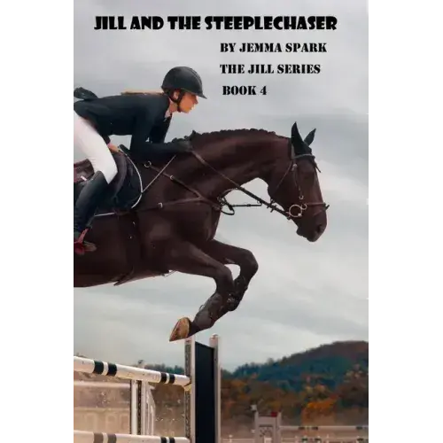 Jill And The Steeplechaser - Paperback 1