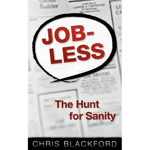 Jobless: The Hunt For Sanity - Paperback 1