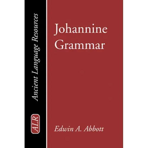 Johannine Grammar - Paperback 1