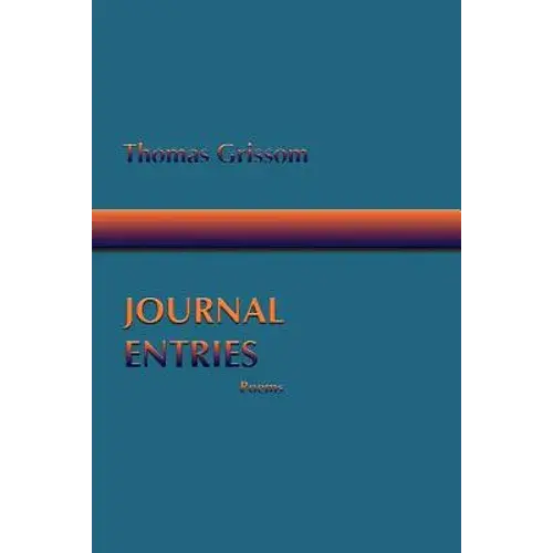 Journal Entries, Poems - Paperback 1