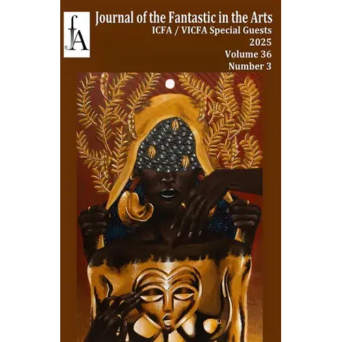 Journal Of The Fantastic In The Arts - 36.3 - Paperback 1