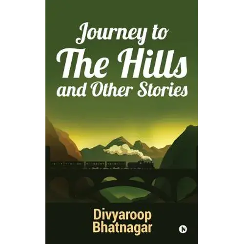 Journey To The Hills And Other Stories - Paperback 1